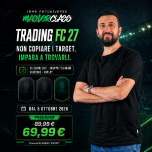 Masterclass Trading FC 27 — John Futuniverse, 8 lezioni live e preorder 69,99 euro